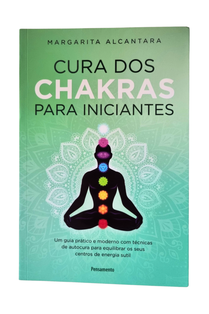 Cura dos chakras p iniciantes 1